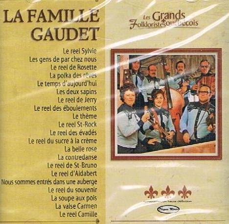 Famille Gaudet [Audio CD] Famille Gaudet