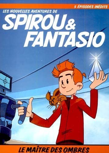 Les Nouvelles Aventures De Spirou and Fantasio: Le Maitre Des Ombres [DVD]