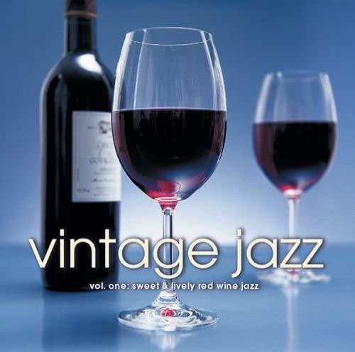 Vintage Jazz/ vol.one: sweet & lively red wine jazz [Audio CD] Various Artists