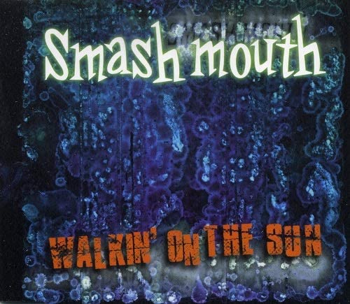 Walkin on the Sun / Push / Dear Inez / Penis [Audio CD] Smash Mouth