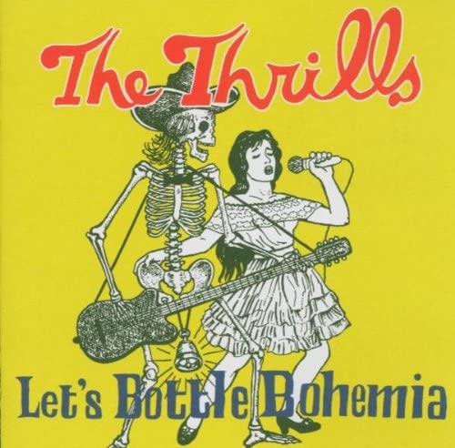 Lets Bottle Bohemia [Audio CD] Thrills