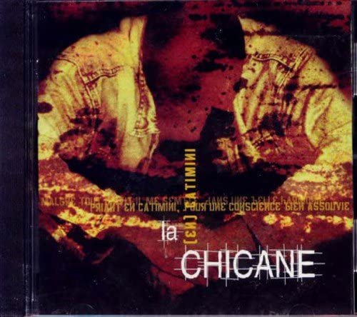En catimini [Audio CD] La Chicane