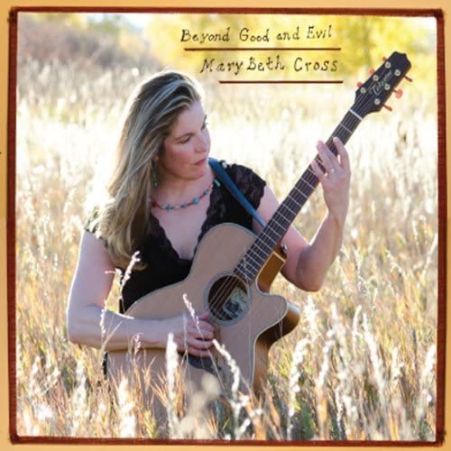 Beyond Good & Evil by Mary Beth Cross [Audio CD] Mary Beth Cross