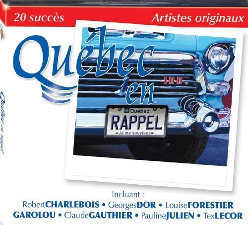 Quebec En Rappel//Volume 1 [Audio CD] Quebec En Rappel