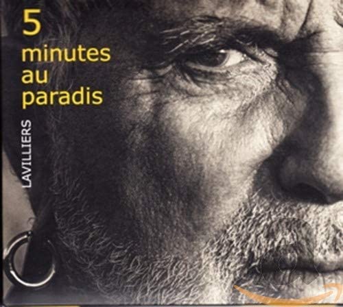 5 minutes au paradis [Audio CD]  Bernard Lavilliers