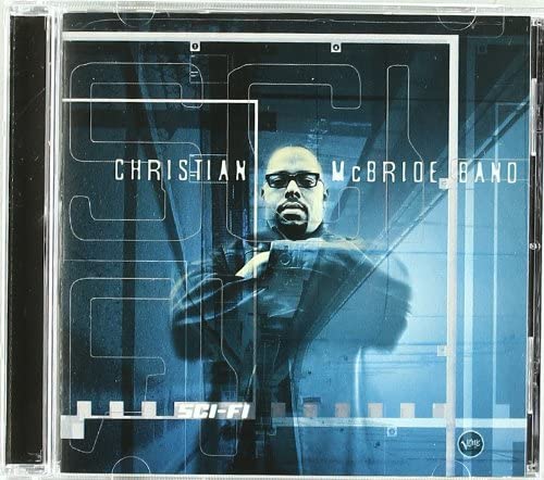 Sci-Fi [Audio CD] Christian Mcbride Band