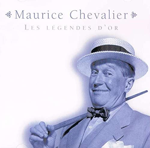 Les Légendes D'Or (incluant 14 grands succès) [Audio CD] Maurice Chevalier