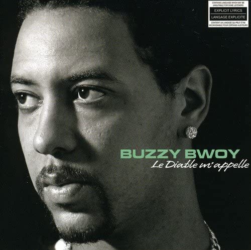 Le Diable M'Appelle [Audio CD] Buzzy Bwoy