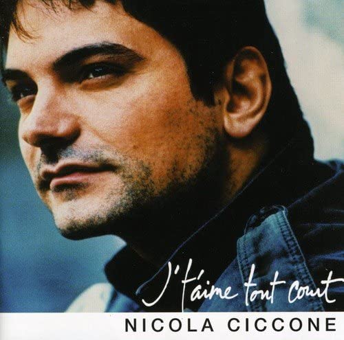 J't'aime tout court [Audio CD] Ciccone/ Nicola