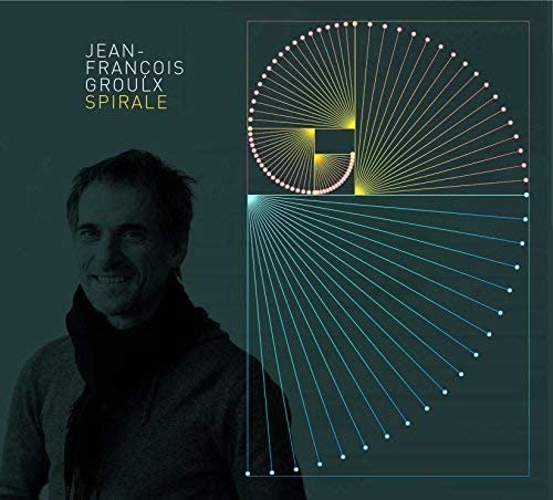 Spirale [Audio CD] GROULX/JEAN-FRANÇOIS