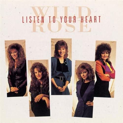 Listen to Your Heart [Audio CD] Wild Rose