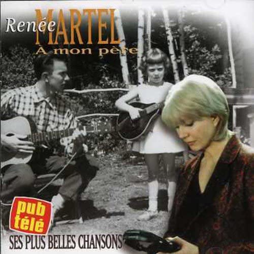 A Mon Pere [Audio CD] Renee Martel