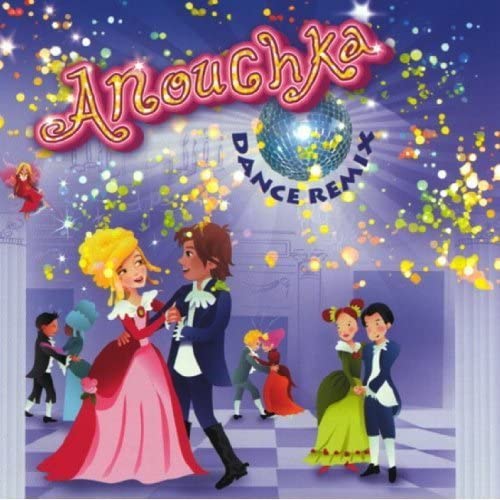 Dance Remix [Audio CD] Anouchka