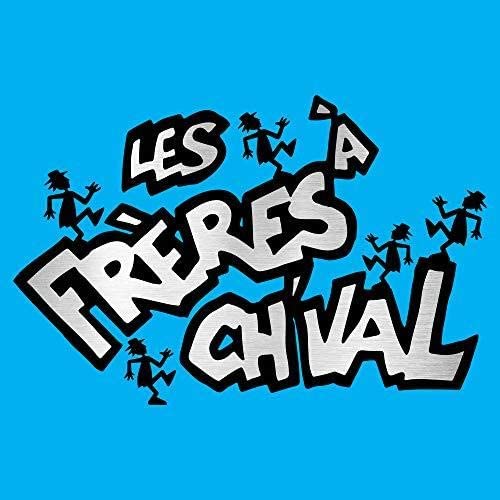 Les Plusses Meilleurs Chansons [Audio CD] Les Frères À Ch'val