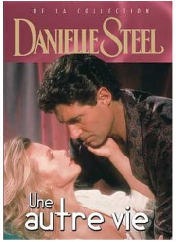 Danielle Steel - Une autre vie (Version française) [DVD]