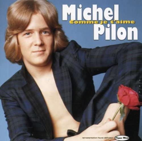 Comme Je Taime [Audio CD] Michel Pilon