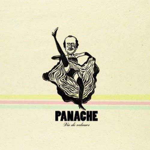 Vie de velours [Audio CD] Panache