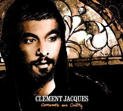 Consumed and Guilty [Audio CD] Clément Jacques