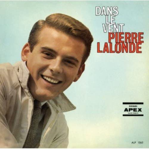 Chante Pour La Jeunesse D'Aujourd'Hui [Audio CD] Pierre Lalonde