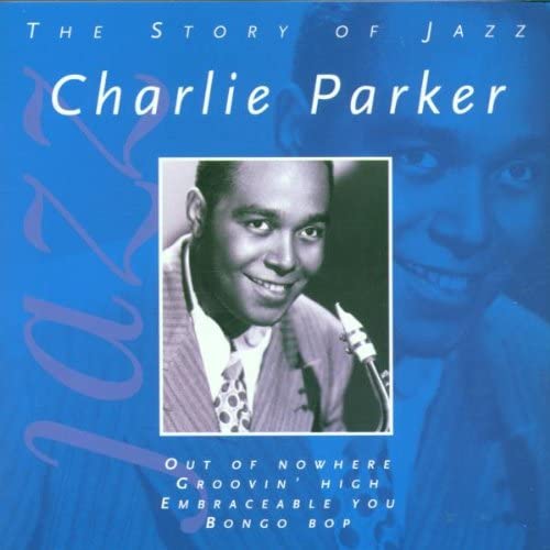 Story of Jazz [Audio CD] Charlie  Parker