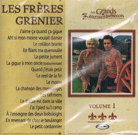 Les Grands Folkloristes Quebecois, Volume 1 [Audio CD] Les Frères Grenier / Freres Grenier