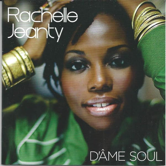 D'Ame Soul [Audio CD] Rachelle Jeanty