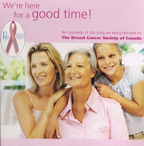 We're here for a good time! (single) Net proceeds of this song are being donated to: The Breast Cancer Society of Canada [Audio CD] Frank D'Angelo & Steelback Two Four