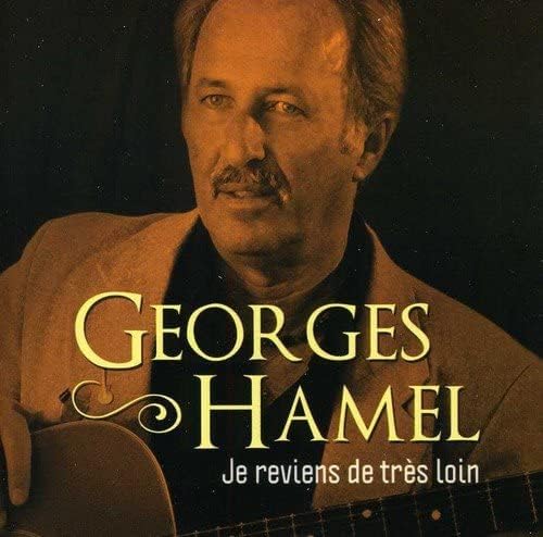 Je reviens de très loin [Audio CD] Georges Hamel