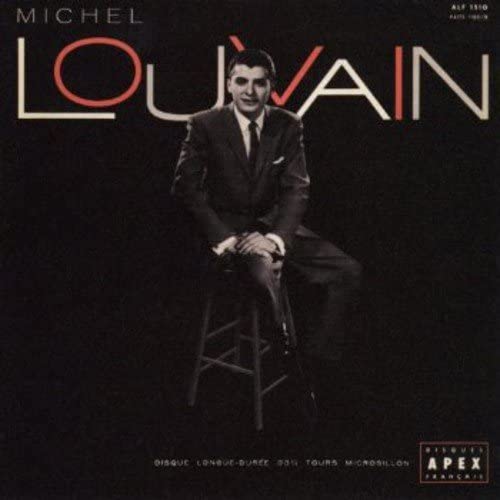 Michel Louvain Apex [Audio CD] Michel Louvain