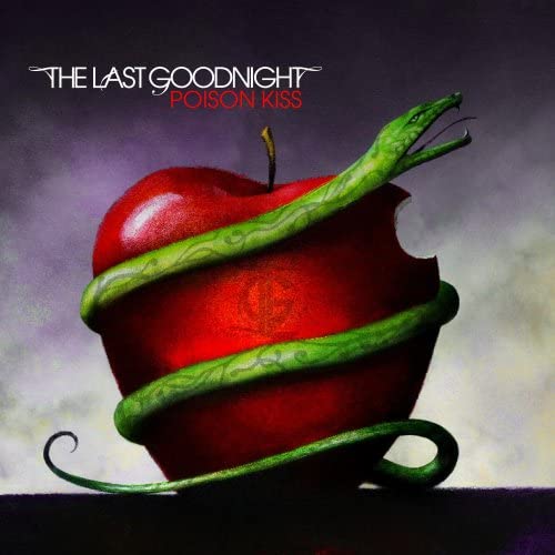 Poison Kiss [Audio CD] Last Goodnight