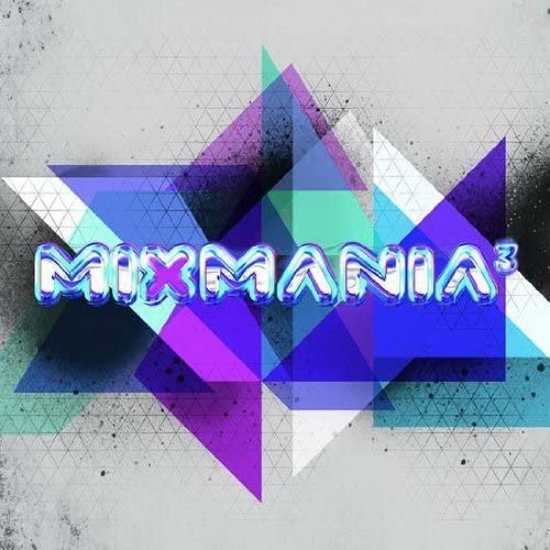 Mixmania3 [Audio CD] Mixmania3
