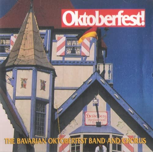 Oktoberfest [Audio CD] Bavarian Oktoberfest Band