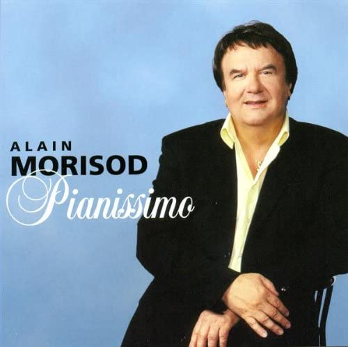 Pianissimo [Audio CD] Alain Morisod