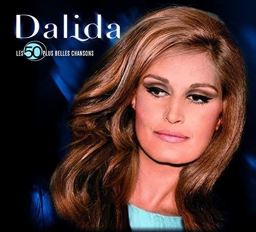 Les 50 Plus Belles Chansons [Audio CD] Dalida