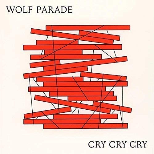 Cry Cry Cry [Audio CD] WOLF PARADE