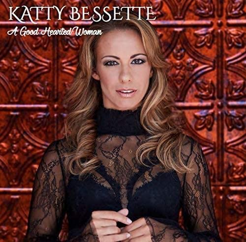Good Hearted Woman [Audio CD] Bessette/ Katty