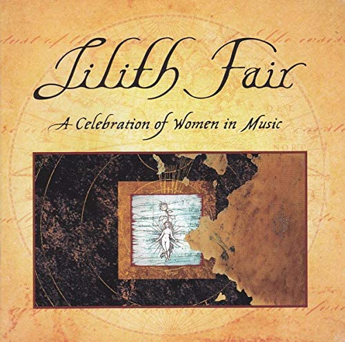 Lilith Fair A Celebration of Women In Music Vol. 1 [Audio CD]