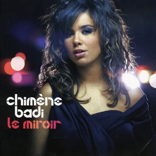 Le Miroir [Audio CD] Badi/ Chimene