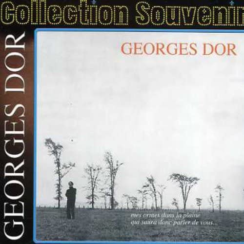 Georges Dor//Mes Ormes Dans La Plaine [Audio CD] Georges Dor