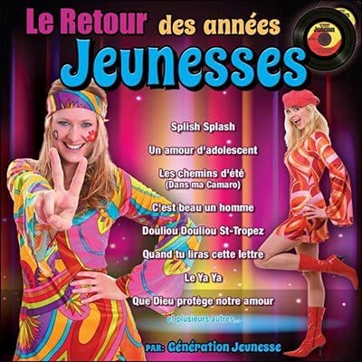 Le retour Des Années Jeunesses [Audio CD] Artistes Variés