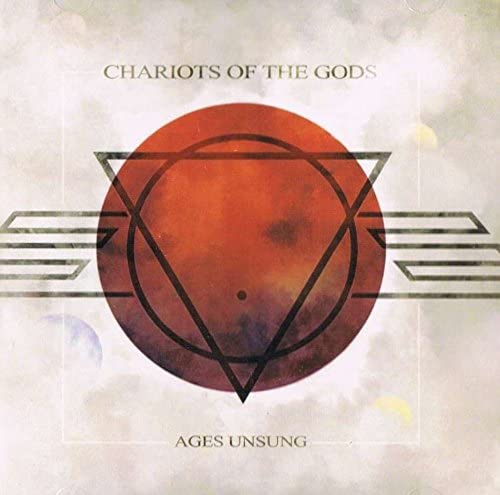 Ages Unsung [Audio CD] Chariots of the Gods