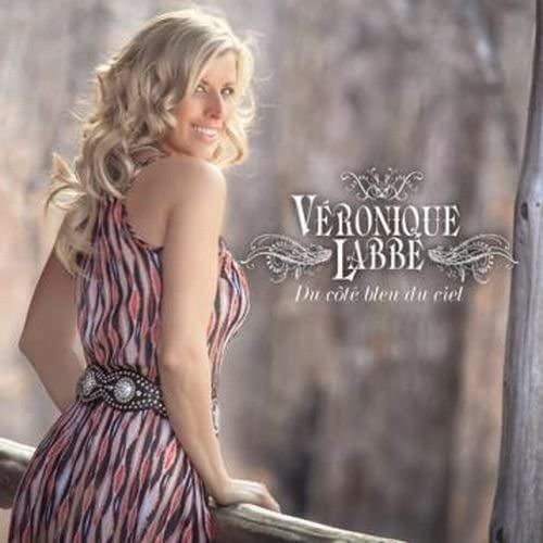 Du côté bleu du ciel [Audio CD] Véronique Labbé