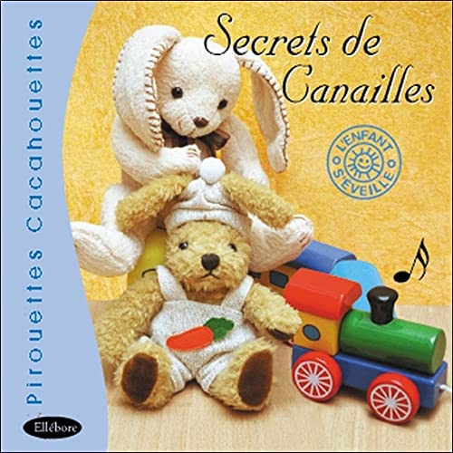 Secrets de Canailles Diederichs / Bourdin