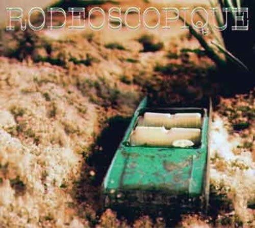 Rodeoscopique [Audio CD] Rodeoscopique