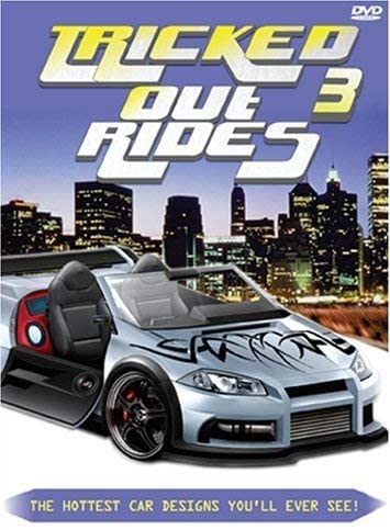 TRICKED OUT RIDES 3 [DVD]