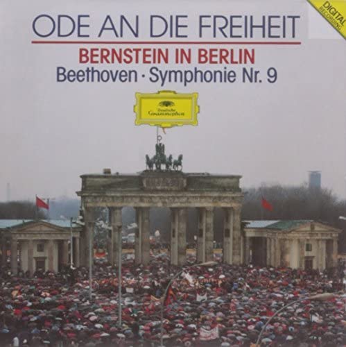 Bernstein in Berlin: Ode to Freedom / Symphony No. 9 (1990-03-01) [Audio CD] Unknown