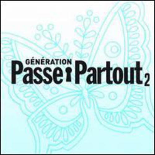 GENERATION PASSE-PARTOUT / Volume 2 [Audio CD] GENERATION PASSE-PARTOUT