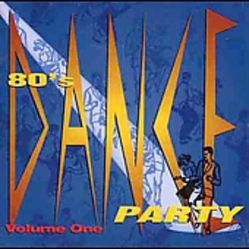 80's Dance Party/ Vol. 1 [Audio CD] Various Artists