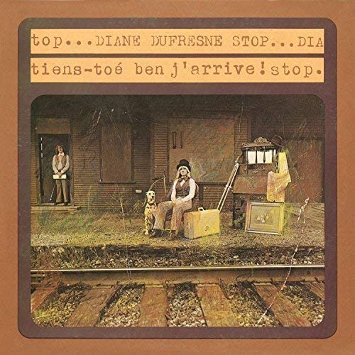 Tiens-toé ben j’arrive! – Édition remasterisée [Audio CD] Diane Dufresne