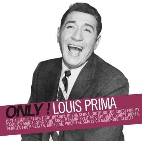 Only! Louis Prima [Audio CD] Louis Prima